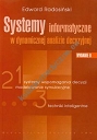 Systemy informatyczne w dynamicznej analizie decyzyjnej