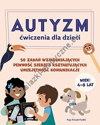 Autyzm Ćwiczenia dla dzieci