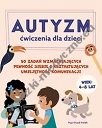 Autyzm Ćwiczenia dla dzieci