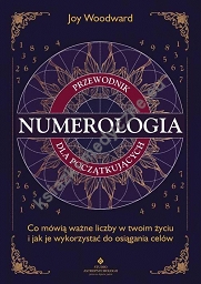 Numerologia. Przewodnik dla początkujących