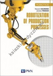 Robotization of production processes