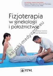 Fizjoterapia w ginekologii i położnictwie