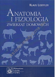 Anatomia i fizjologia zwierząt domowych