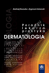 Dermatologia. Poradnik lekarza praktyka