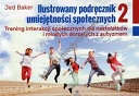 Ilustrowany podręcznik umiejętności społecznych 2