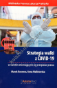 Strategia walki z COVID-19 w świetle zmieniających się przepisów prawa