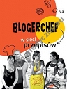 BlogerChef W sieci przepisów