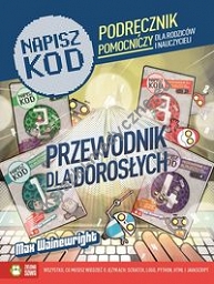 Napisz kod Programowanie dla najmłodszych krok po kroku. Przewodnik dla dorosłych