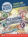 Napisz kod Programowanie dla najmłodszych krok po kroku. Przewodnik dla dorosłych