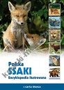 Polska Ssaki Encyklopedia ilustrowana