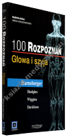 100 rozpoznań. Głowa i szyja