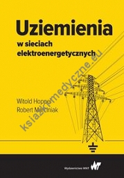 Uziemienia w sieciach elektroenergetycznych