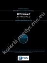 Testowanie w praktyce