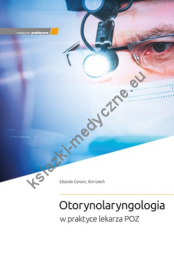 Otorynolaryngologia w praktyce lekarza POZ