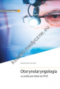 Otorynolaryngologia w praktyce lekarza POZ