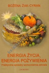 Energia życia energia pożywienia