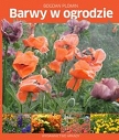 Barwy w ogrodzie