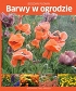 Barwy w ogrodzie