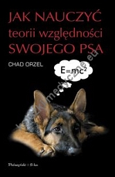 Jak nauczyć teorii względności swojego psa