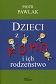 Dzieci z ADHD i ich rodzeństwo