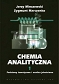 Chemia analityczna. T. 1 Podstawy teoretyczne i analiza jakościowa