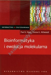 Bioinformatyka i ewolucja molekularna