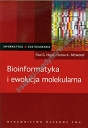 Bioinformatyka i ewolucja molekularna