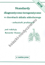 Standardy diagnostyczno-terapeutyczne w chorobach układu oddechowego - wskazówki praktyczne (wydanie II)