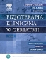 Fizjoterapia kliniczna w geriatrii