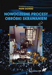 Nowoczesne procesy obróbki skrawaniem