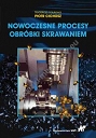 Nowoczesne procesy obróbki skrawaniem