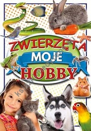 Zwierzęta Moje Hobby