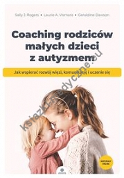 Coaching rodziców małych dzieci z autyzmem