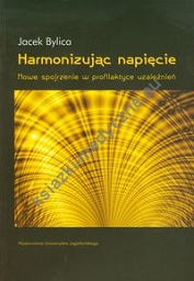 Harmonizując napięcie