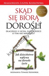 Skąd się biorą dorośli