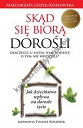 Skąd się biorą dorośli