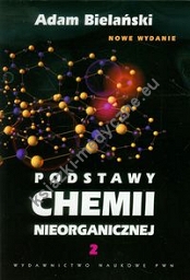 Podstawy chemii nieorganicznej Tom 2