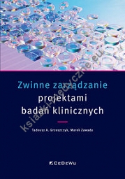 Zwinne zarządzanie projektami badań klinicznych