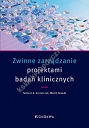 Zwinne zarządzanie projektami badań klinicznych