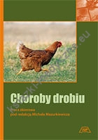 Choroby drobiu. Wyd. II poprawione, rozszerzone