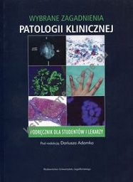 Wybrane zagadnienia patologii klinicznej