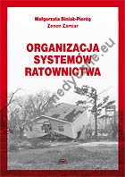 Organizacja systemów ratownictwa