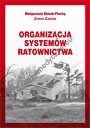 Organizacja systemów ratownictwa