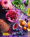 Superfoods Źródło energii prosto z natury.