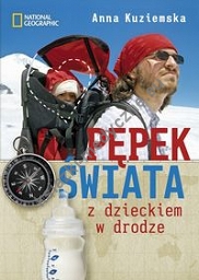 Pępek świata Z dzieckiem w drodze