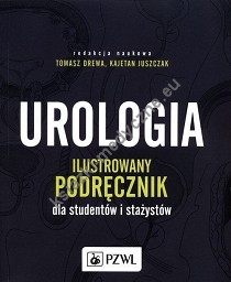 Urologia Ilustrowany podręcznik dla studentów i stażystów