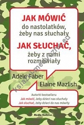 Jak mówić do nastolatków, żeby nas słuchały