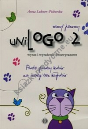 UniLogo 2 zeszyt pierwszy wyraz i wyrażenie dwuwyrazowe