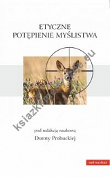 Etyczne potępienie myślistwa