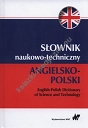 Słownik naukowo-techniczny angielsko-polski